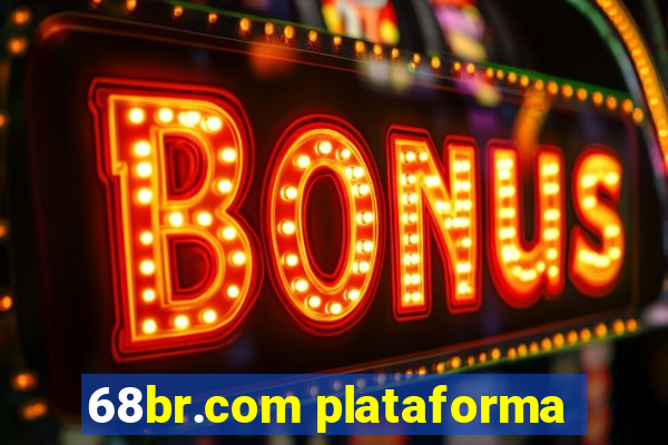 68br.com plataforma